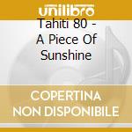 Tahiti 80 - A Piece Of Sunshine cd