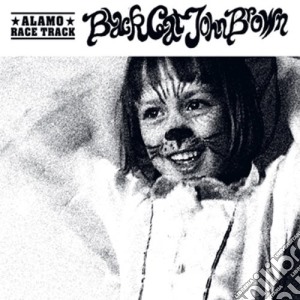 Alamo Race Track - Black Cat John Brown cd musicale di Alamo Race Track