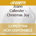 Joann Callender - Christmas Joy cd