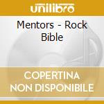 Mentors - Rock Bible