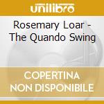 Rosemary Loar - The Quando Swing