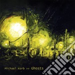Michael Korb - Ghosts