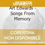 Art Edwards - Songs From Memory cd