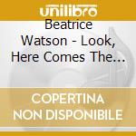 Beatrice Watson - Look, Here Comes The Sun! cd