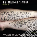 Mr.Garth-Culti-Vader - Unpredictable Individual cd