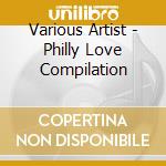 Various Artist - Philly Love Compilation cd