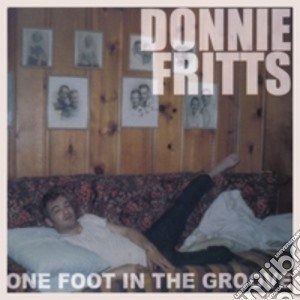 Donnie Fritts - One Foot In The Groove cd musicale di FRITTS DONNIE