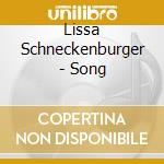 Lissa Schneckenburger - Song