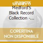 Medford'S Black Record Collection - Eccentricity Nos cd