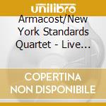 Armacost/New York Standards Quartet - Live In Tokyo cd