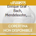 Enrique Graf - Bach, Mendelssohn, Mussorgsky cd