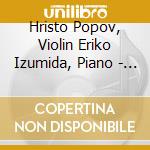 Hristo Popov, Violin Eriko Izumida, Piano - Violin Favorites cd