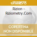 Rizion - Riziometry.Com cd