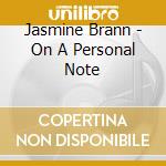 Jasmine Brann - On A Personal Note cd