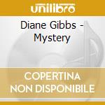 Diane Gibbs - Mystery cd