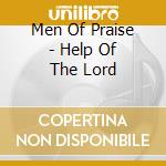 Men Of Praise - Help Of The Lord cd