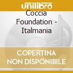 Coccia Foundation - Italmania cd