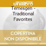 Temesgen - Traditional Favorites cd