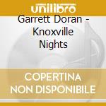 Garrett Doran - Knoxville Nights cd