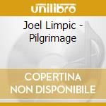 Joel Limpic - Pilgrimage cd