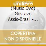 (Music Dvd) Gustavo Assis-Brasil - In Concert cd