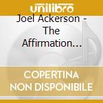 Joel Ackerson - The Affirmation Sessions cd