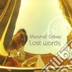 Marshall Gilkes - Lost Words