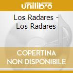Los Radares - Los Radares cd