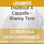 Insideout A Cappella - Sharing Time cd