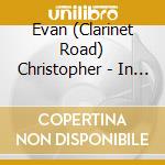 Evan (Clarinet Road) Christopher - In Sidney'S Footsteps Iii cd