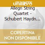 Allegri String Quartet - Schubert Haydn Rav