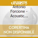 Antonio Forcione - Acoustic Revenge cd