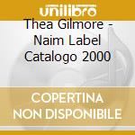 Thea Gilmore - Naim Label Catalogo 2000 cd