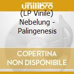 (LP Vinile) Nebelung - Palingenesis vinile