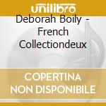 Deborah Boily - French Collectiondeux cd