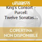 King's Consort - Purcell: Twelve Sonatas Of Three Parts cd