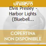 Elvis Presley - Harbor Lights (Bluebell Vinyl) cd