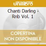 Chanti Darling - Rnb Vol. 1 cd