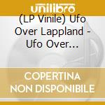 (LP Vinile) Ufo Over Lappland - Ufo Over Lappland (Purple & Pink Swirl V vinile
