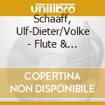 Schaaff, Ulf-Dieter/Volke - Flute & Organ:.. cd