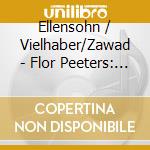 Ellensohn / Vielhaber/Zawad - Flor Peeters: Vol.2 cd