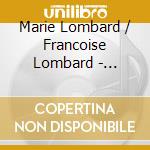 Marie Lombard / Francoise Lombard - Angelus cd