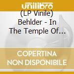 (LP Vinile) Behlder - In The Temple Of Tyrant (2 Lp) vinile