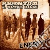 Phantom Of The Black - Enemy! cd