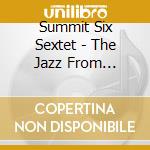 Summit Six Sextet - The Jazz From U.N.C.L.E. cd