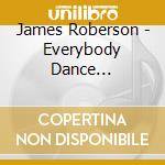 James Roberson - Everybody Dance (Performance Tracks) cd