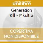 Generation Kill - Mkultra cd