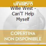 Willie West - Can'T Help Myself cd