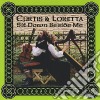 Curtis & Loretta - Sit Down Beside Me cd
