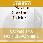Malachi Constant - Infinite Justice cd musicale di Malachi Constant